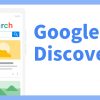 Rahasia Sukses Optimasi Google Discover untuk Publisher