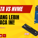 Mengapa NVMe SSD Jauh Lebih Cepat Dibandingkan SSD SATA?