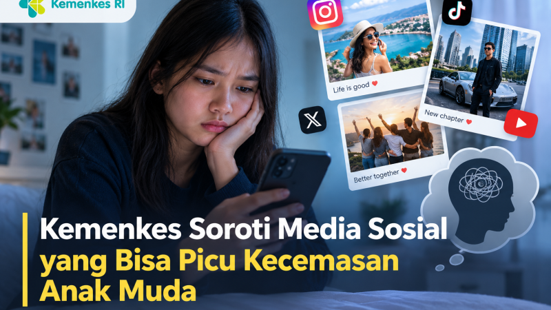 Kemenkes Soroti Media Sosial yang Bisa Picu Kecemasan Anak Muda